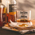 Good Day Bad Day Don’t Ask Whisky Glass